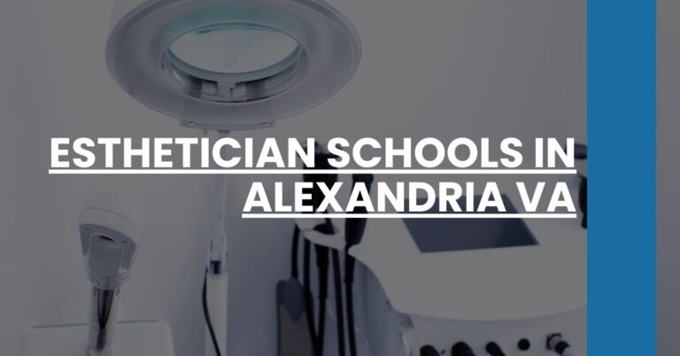 Esthetician Schools in Alexandria VA Feature Image