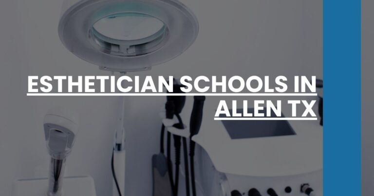 Esthetician Schools in Allen TX Feature Image