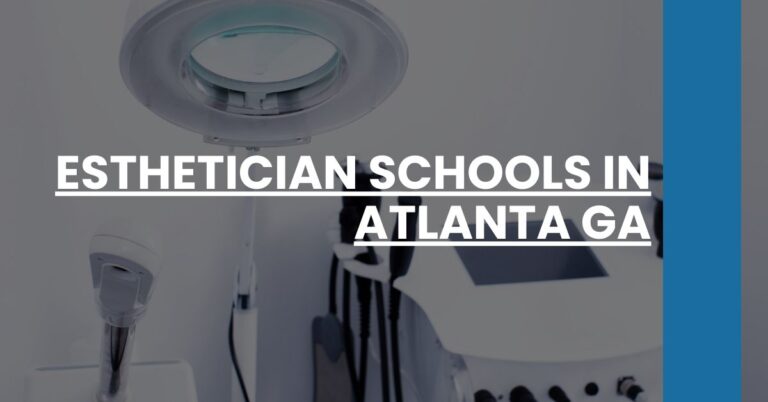 Esthetician Schools in Atlanta GA Feature Image