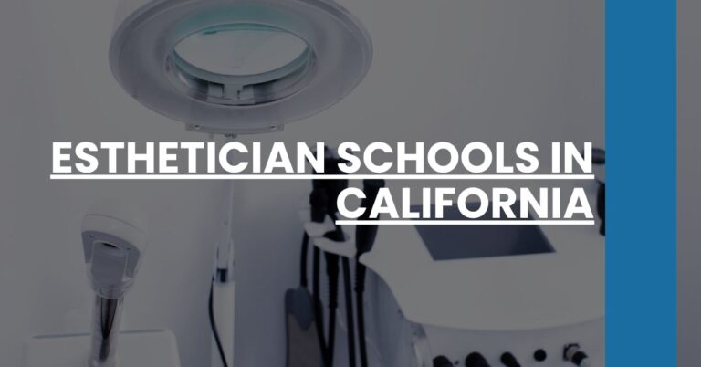 Esthetician Schools in California Feature Image