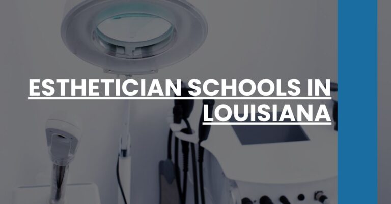 Esthetician Schools in Louisiana Feature Image