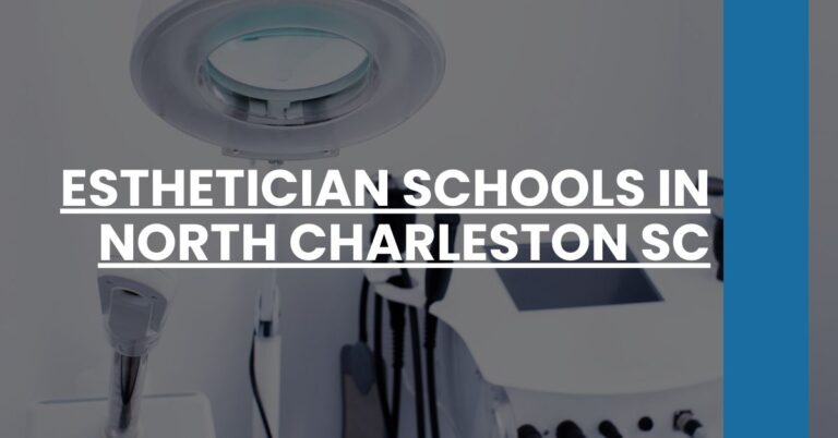 Esthetician Schools in North Charleston SC Feature Image