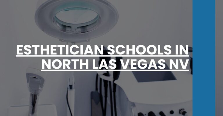 Esthetician Schools in North Las Vegas NV Feature Image