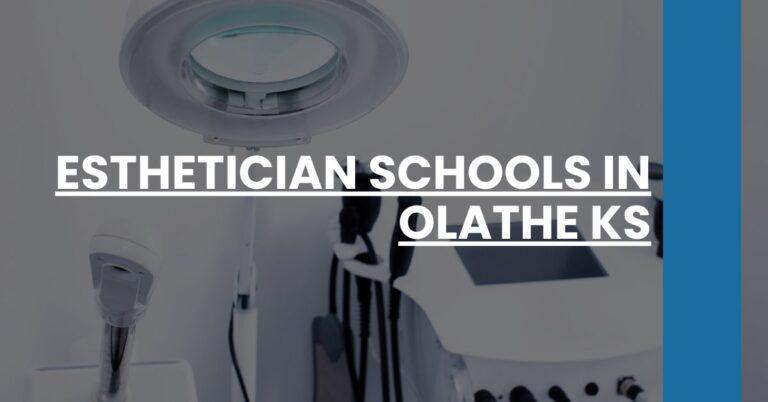 Esthetician Schools in Olathe KS Feature Image