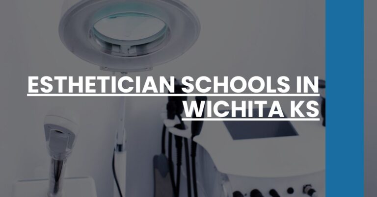 Esthetician Schools in Wichita KS Feature Image