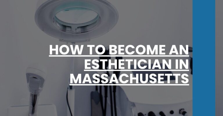 How to Become an Esthetician in Massachusetts Feature Image