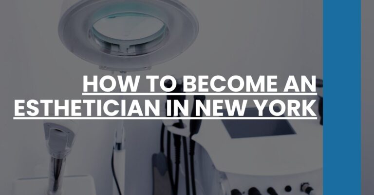 How to Become an Esthetician in New York Feature Image