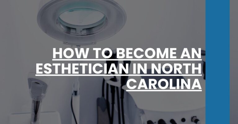 How to Become an Esthetician in North Carolina Feature Image