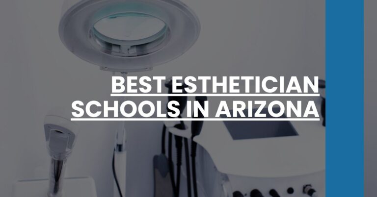 Best Esthetician Schools In Arizona Feature Image