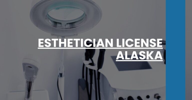 Esthetician License Alaska Feature Image