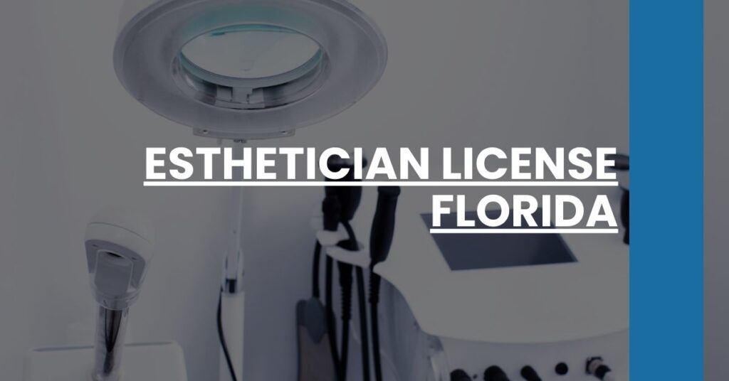 Esthetician License Florida Feature Image