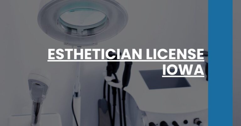 Esthetician License Iowa Feature Image