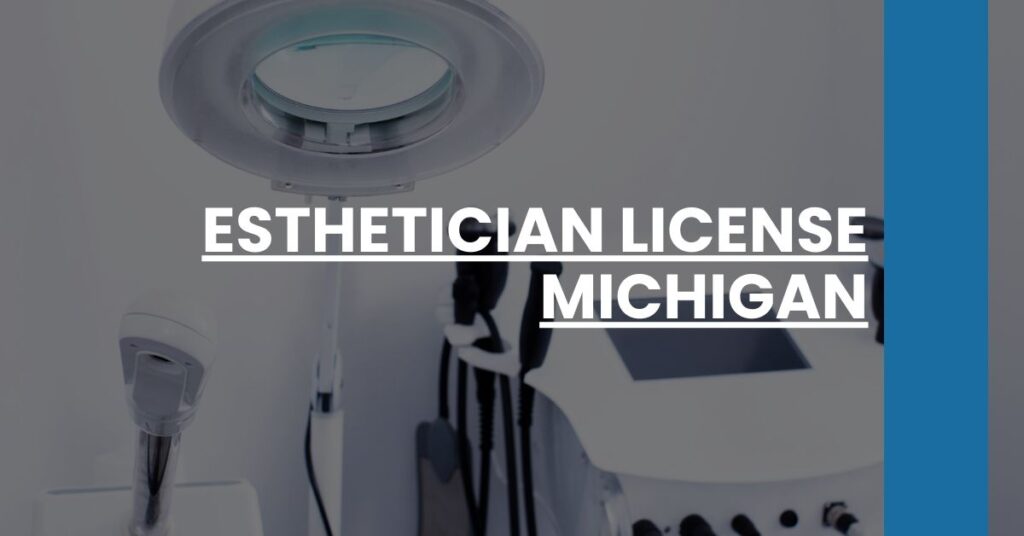 Esthetician License Michigan Feature Image