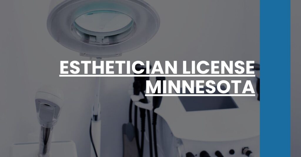 Esthetician License Minnesota Feature Image