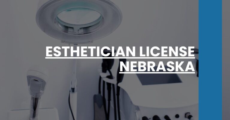 Esthetician License Nebraska Feature Image