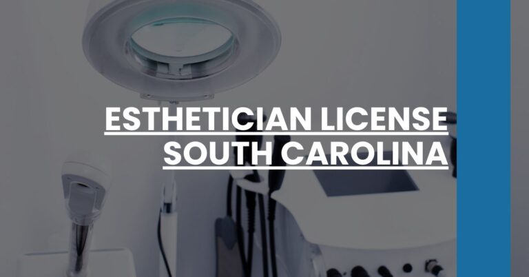 Esthetician License South Carolina Feature Image