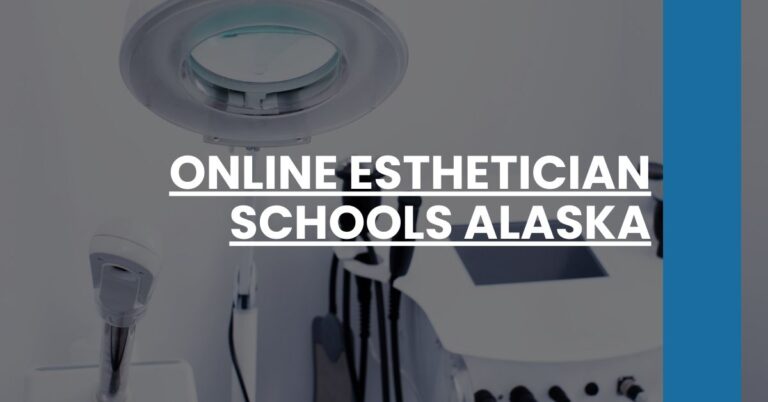 Online Esthetician Schools Alaska Feature Image