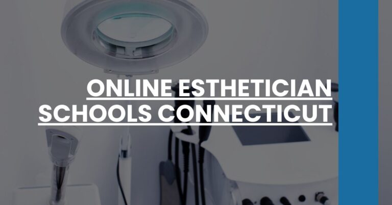 Online Esthetician Schools Connecticut Feature Image