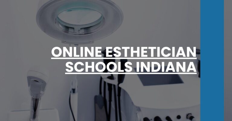 Online Esthetician Schools Indiana Feature Image