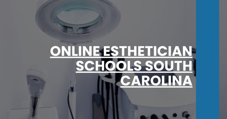 Online Esthetician Schools South Carolina Feature Image